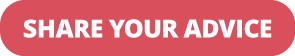 SHARE YOUR ADVICE button