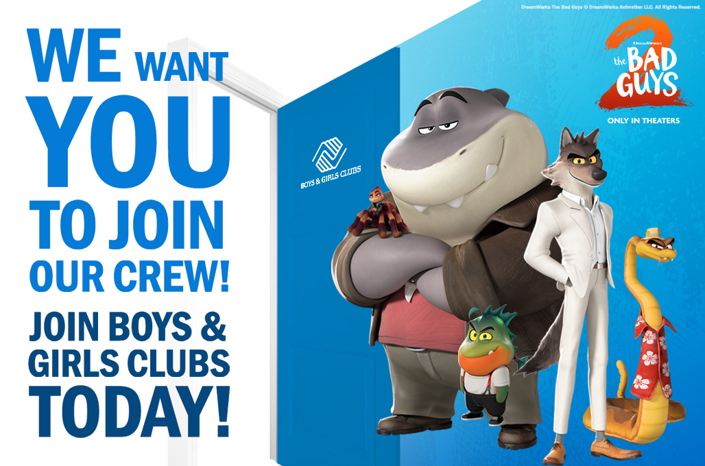 We want you to join our crew! Join Boys & Girls Clubs Today!