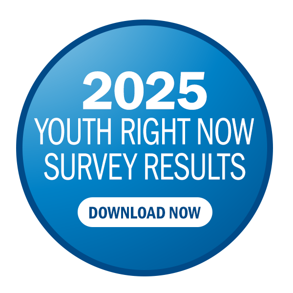 2025 Youth Right Now Survey Results - Download Now